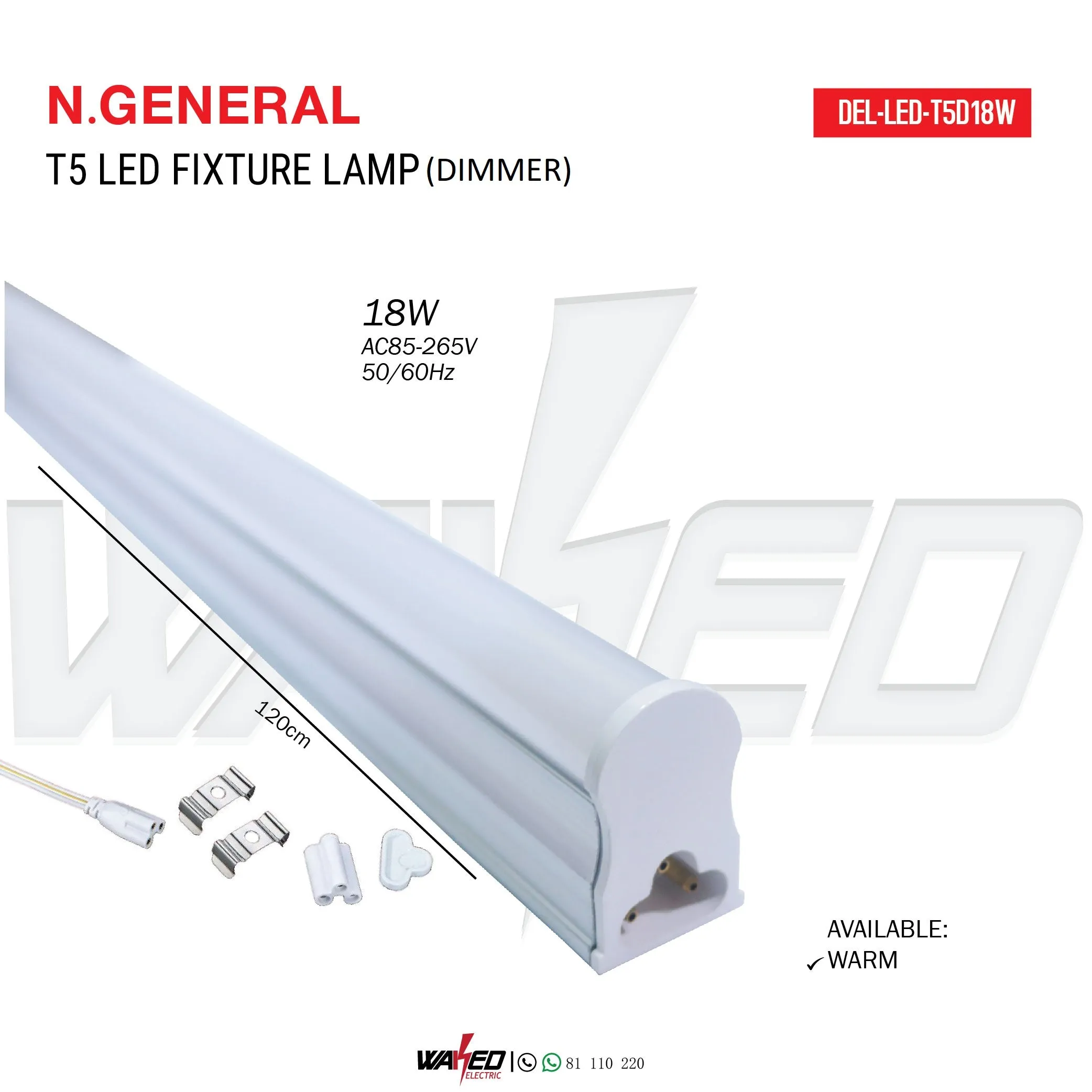 LED FIXTURE LAMP -DIMMER 18W T5 - N.GENERAL